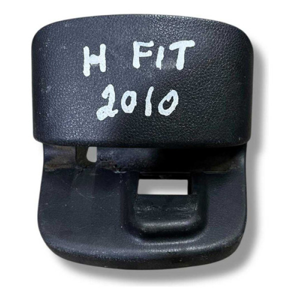 Acabamento Trava Do Banco Honda Fit 2010 2011 2012 2013  Preto