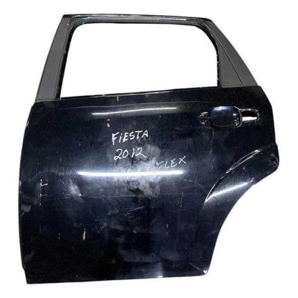 Porta Traseira Esquerda Ford Fiesta 1.0 2011 2012 2013 2014 Traseira Esquerda Preto