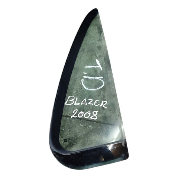 Vidro Fixo Porta Traseira Direita  Chevrolet  Blazer 2008