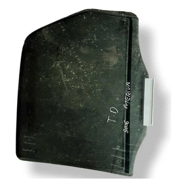 Vidro Porta Traseira Direita Chevrolet Meriva 06/ 2007  2008