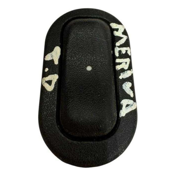 Botão Vidro Traseiro Direito Chevrolet Meriva 2002/2003/2004