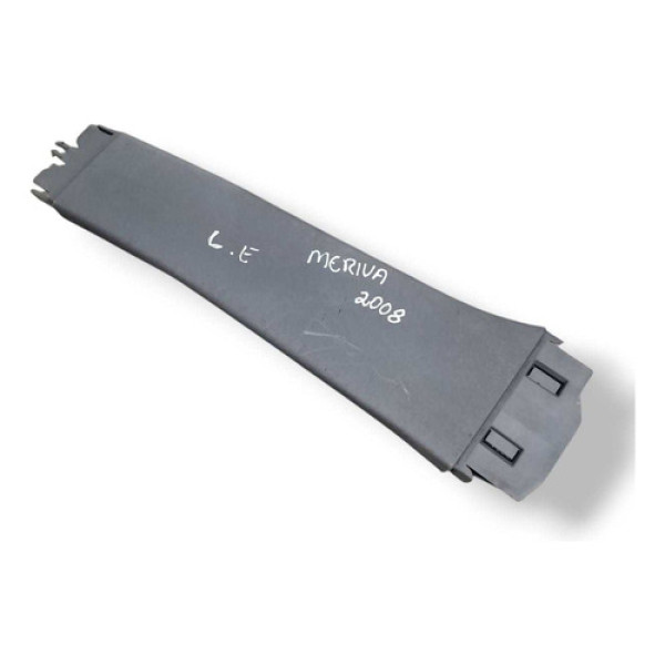 Moldura Coluna Esquerda Chevrolet Meriva 2008 2009 2010 2011