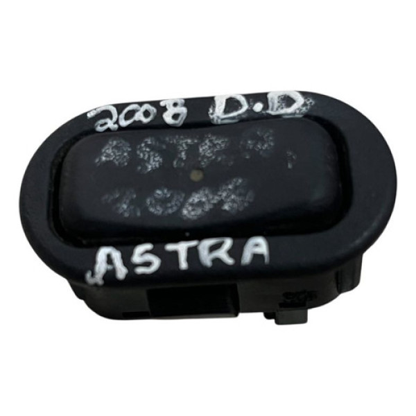 Botão Vidro Eletrico Dianteiro Dir Gm Astra 2008 93315930