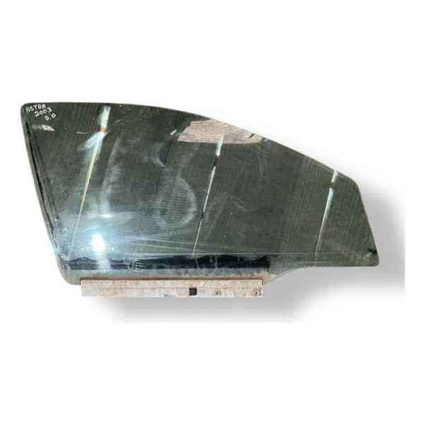 Vidro Porta Dianteira Direita Chevrolet Astra 2002 2003 2004