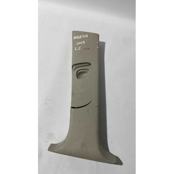  Moldura Coluna Central Ld Esquerda Gm Meriva 2010 93307011